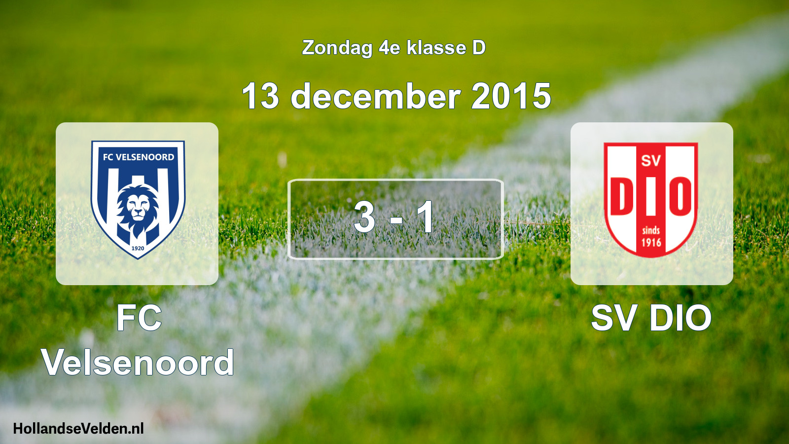 Total number of matches played: FC Velsenoord - SV DIO 3 - 1 (13 December 2015)