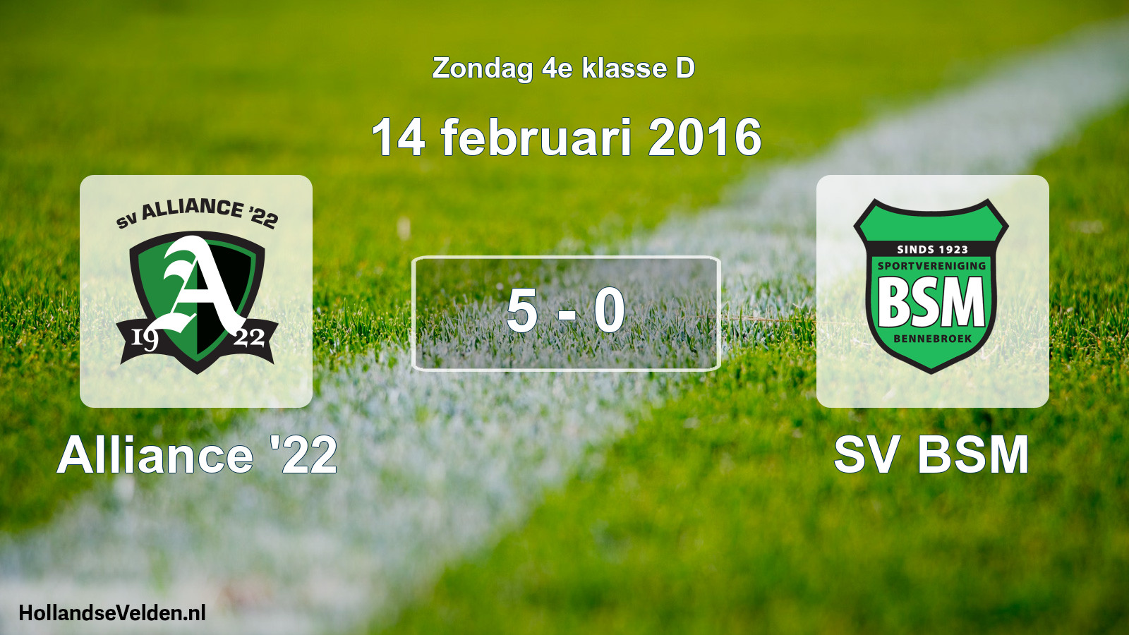 Total number of matches played: Alliance '22 - SV BSM 5 - 0 (14 February 2016)