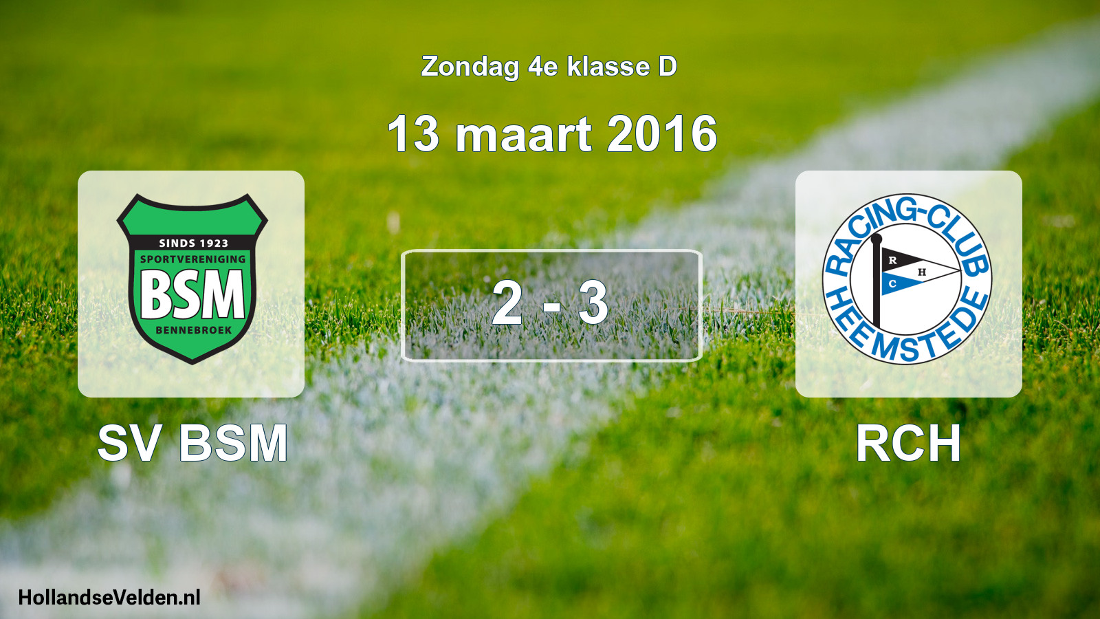 Total number of matches played: SV BSM - RCH 2 - 3 (13 March 2016)