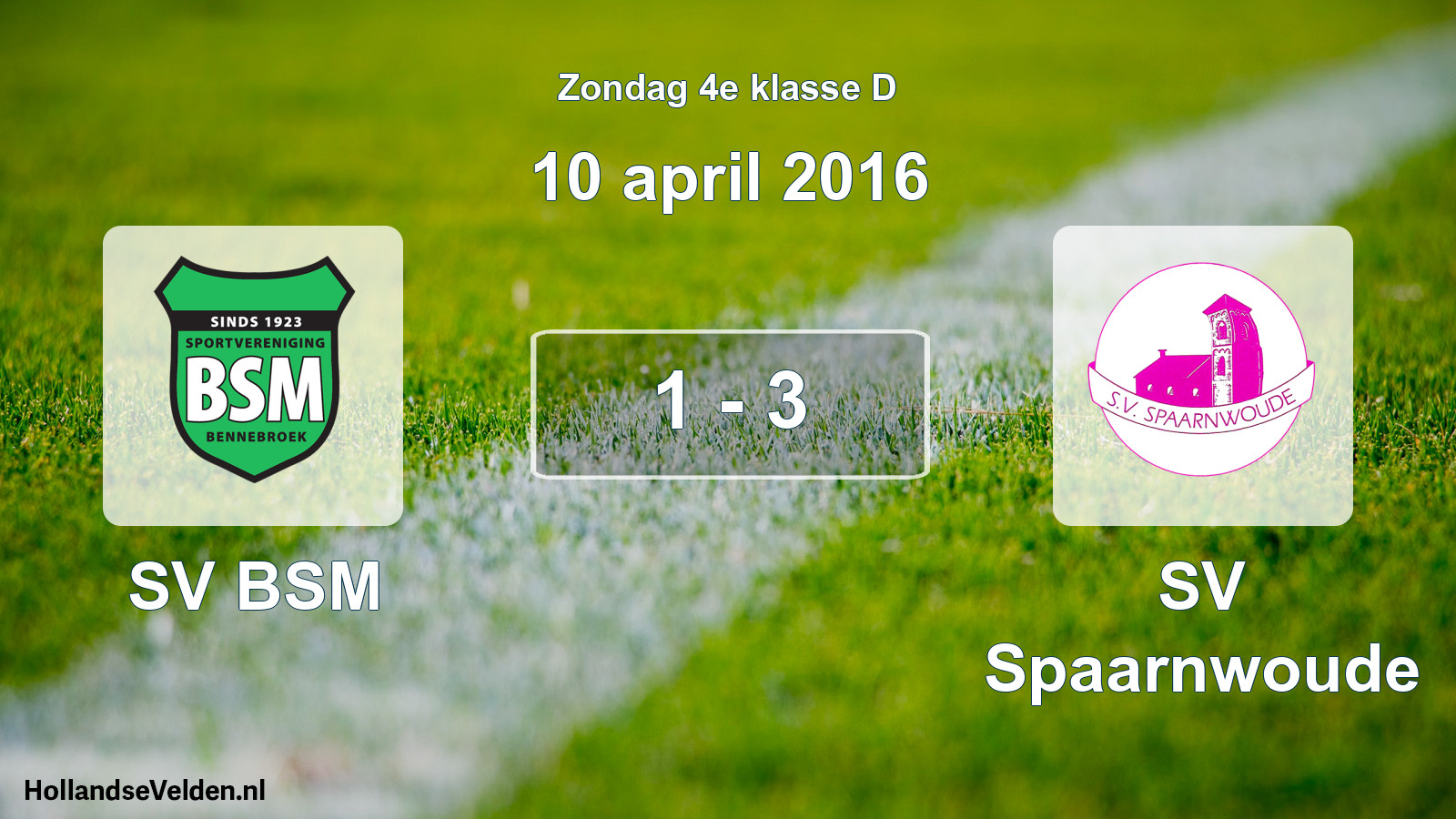 Total number of matches played: SV BSM - SV Spaarnwoude 1 - 3 (10 April 2016)