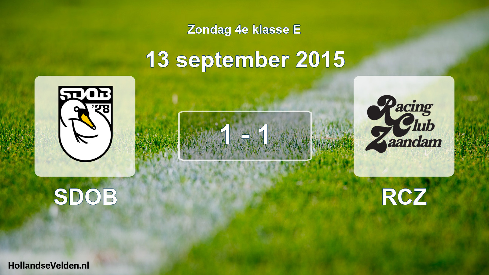 Total number of matches played: SDOB - RCZ 1 - 1 (13 September 2015)