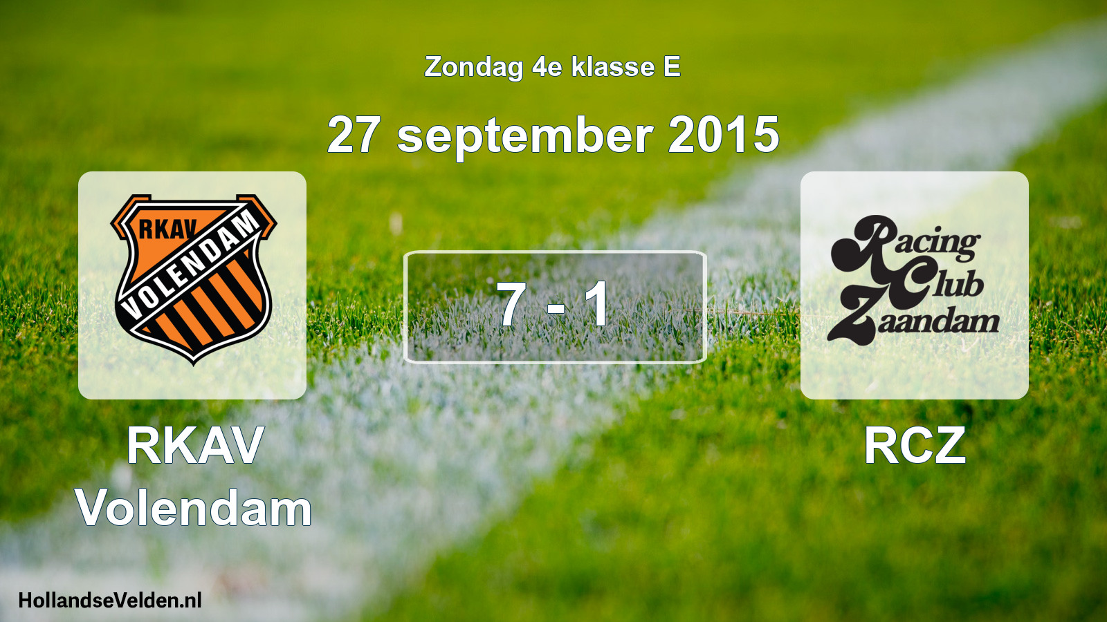 Total number of matches played: RKAV Volendam - RCZ 7 - 1 (27 September 2015)