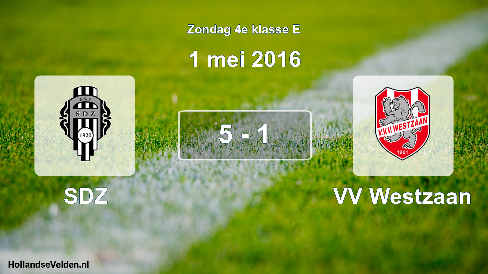 Total number of matches played: SDZ - VV Westzaan 5 - 1 (1 May 2016)