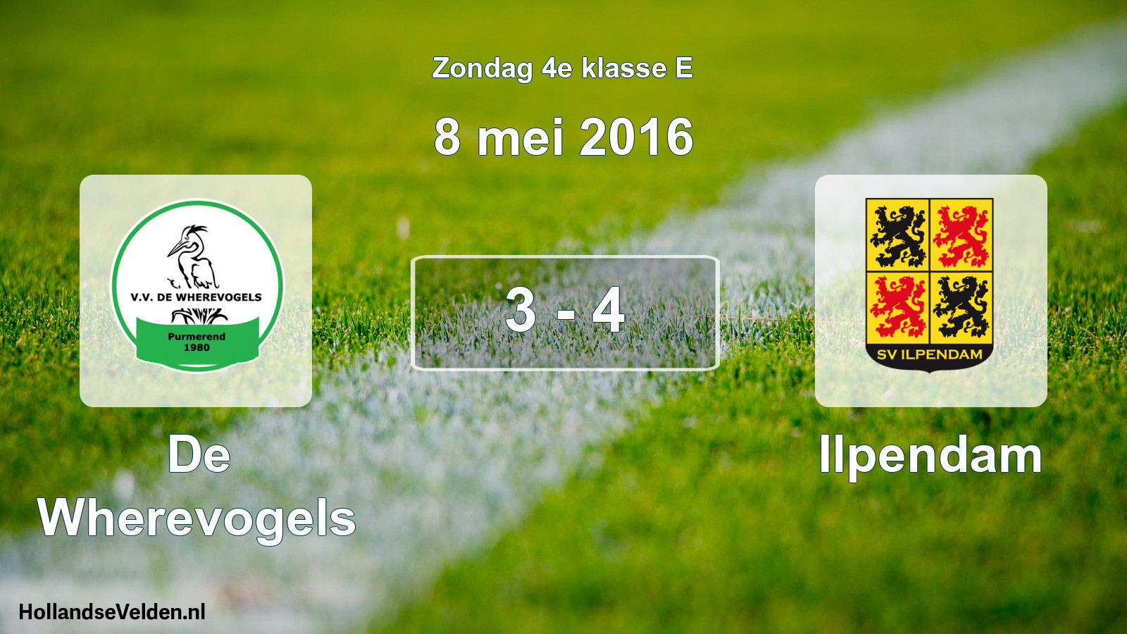 Total number of matches played: De Wherevogels - Ilpendam 3 - 4 (8 May 2016)