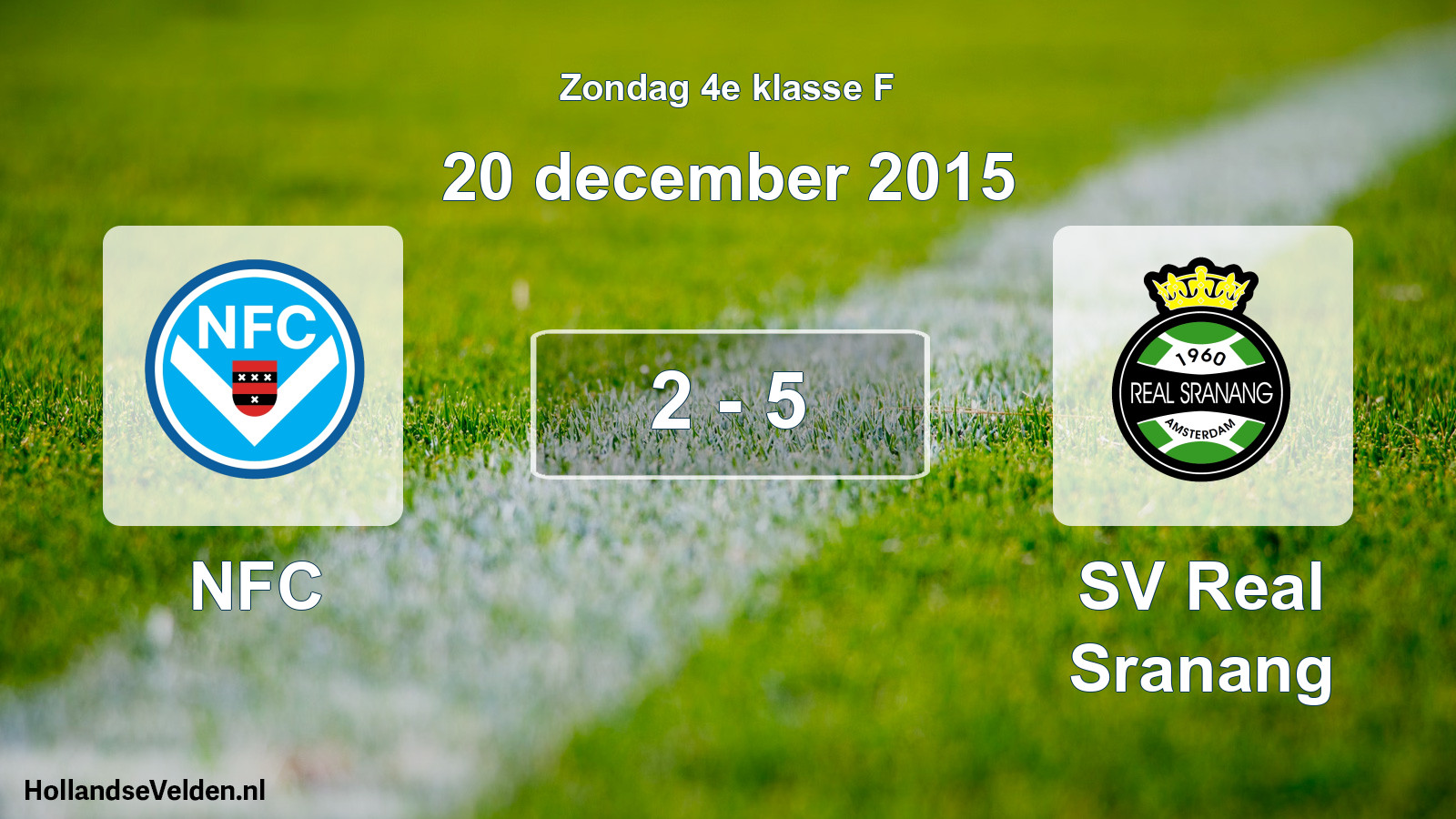 Total number of matches played: NFC - SV Real Sranang 2 - 5 (20 December 2015)