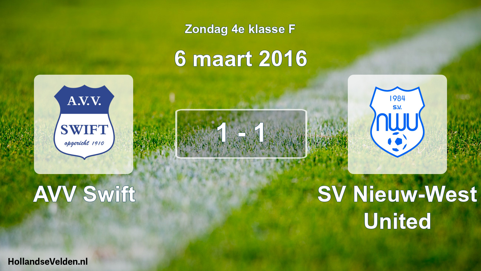 Total number of matches played: AVV Swift - SV Nieuw-West United 1 - 1 (6 March 2016)