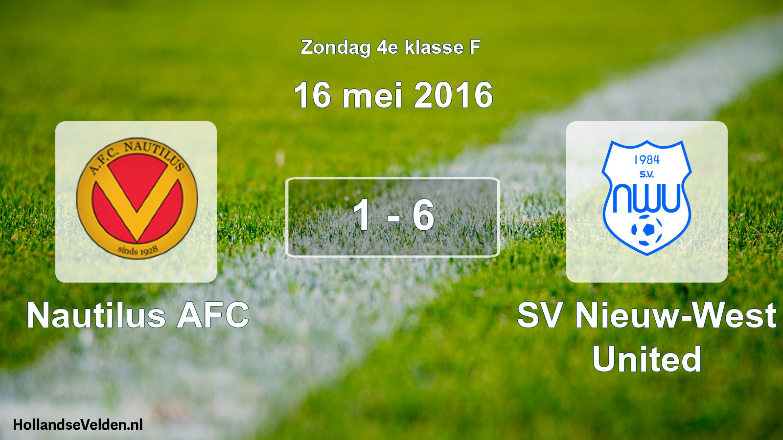 Total number of matches played: Nautilus AFC - SV Nieuw-West United 1 - 6 (16 May 2016)
