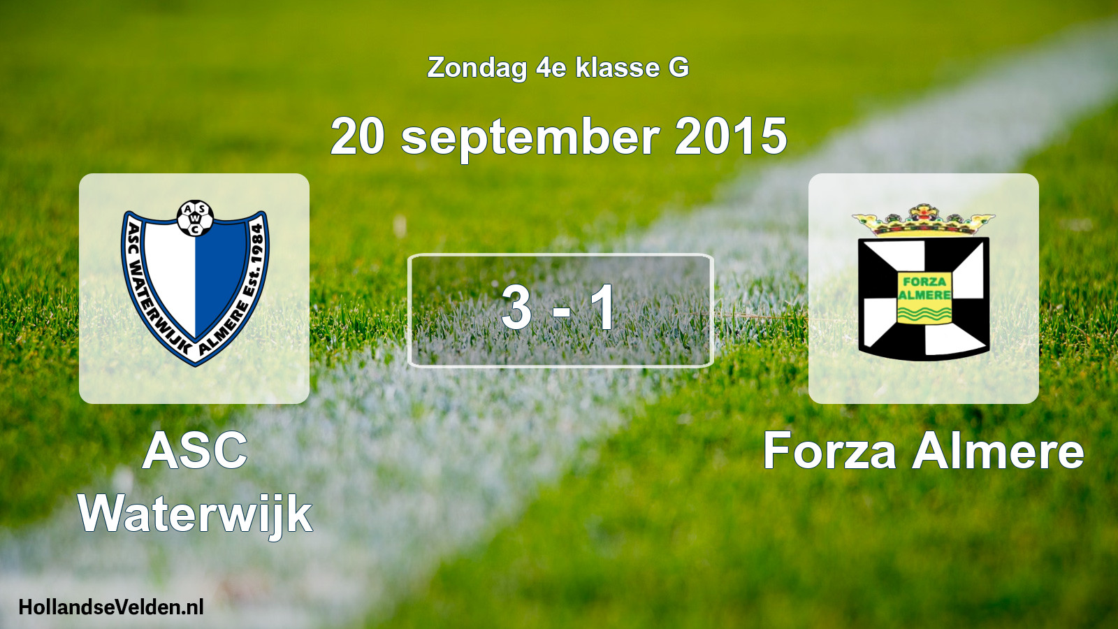 Total number of matches played: ASC Waterwijk - Forza Almere 3 - 1 (20 September 2015)