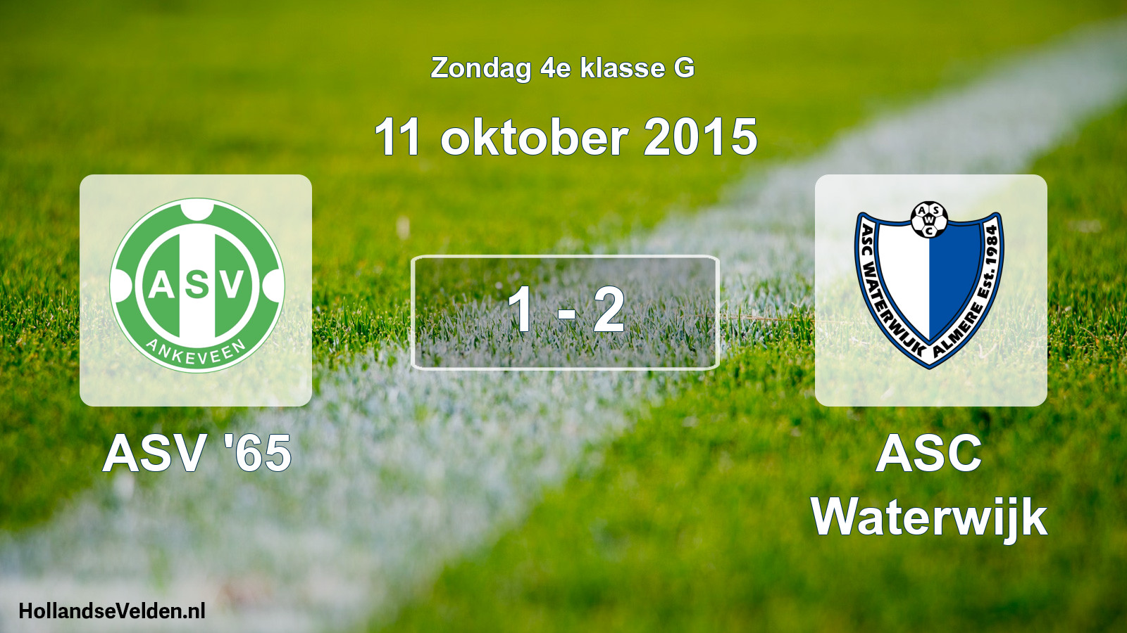 Total number of matches played: ASV '65 - ASC Waterwijk 1 - 2 (11 October 2015)