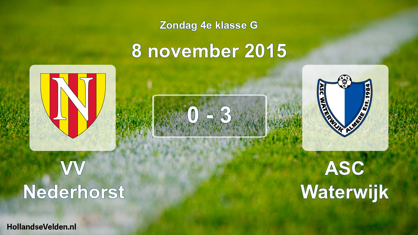 Total number of matches played: VV Nederhorst - ASC Waterwijk 0 - 3 (8 November 2015)