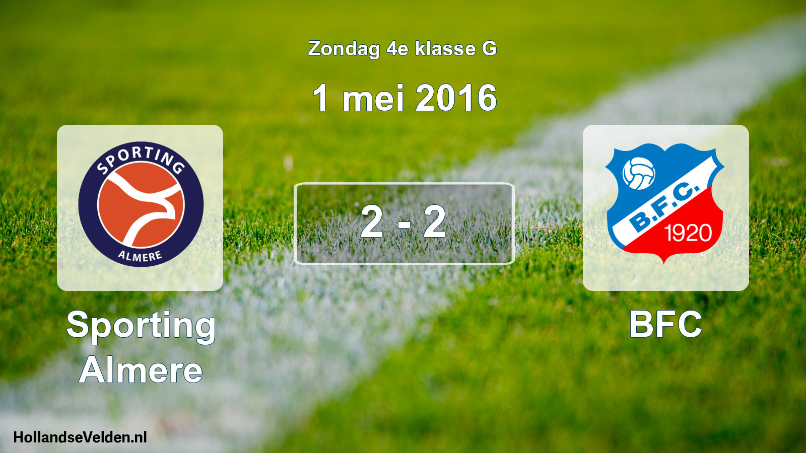 Total number of matches played: Sporting Almere - BFC 2 - 2 (1 May 2016)