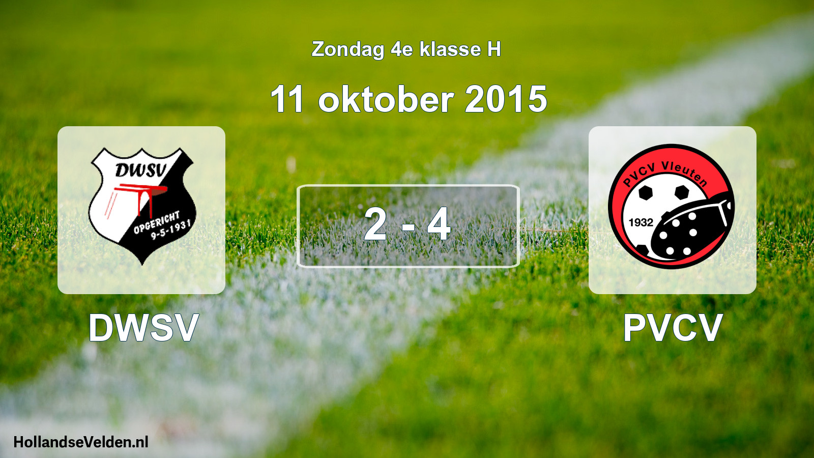Total number of matches played: DWSV - PVCV 2 - 4 (11 October 2015)