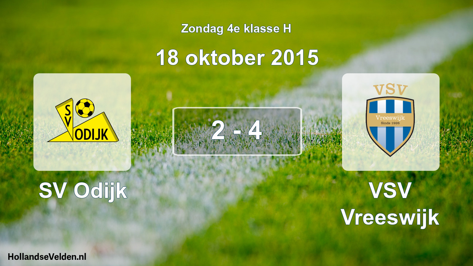 Total number of matches played: SV Odijk - VSV Vreeswijk 2 - 4 (18 October 2015)