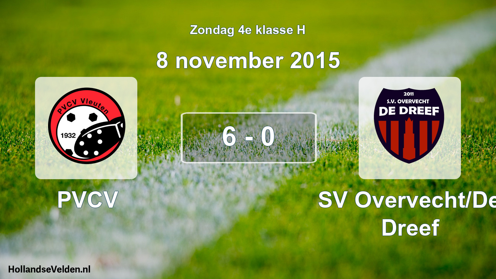 Total number of matches played: PVCV - SV Overvecht/De Dreef 6 - 0 (8 November 2015)