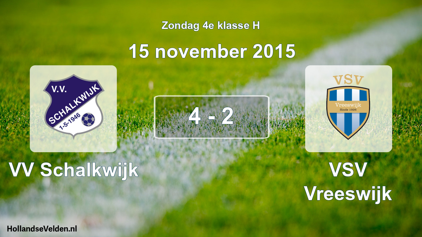 Total number of matches played: VV Schalkwijk - VSV Vreeswijk 4 - 2 (15 November 2015)