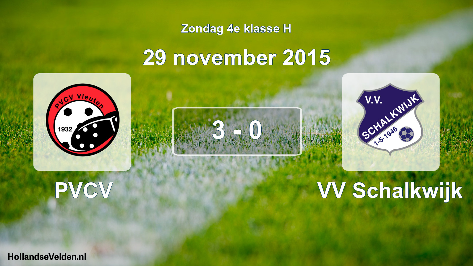 Total number of matches played: PVCV - VV Schalkwijk 3 - 0 (29 November 2015)