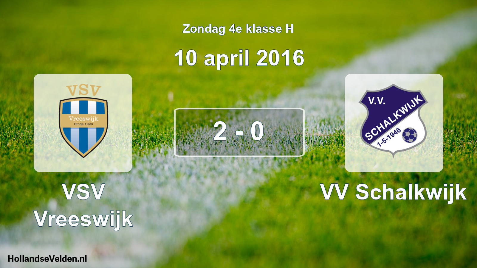 Total number of matches played: VSV Vreeswijk - VV Schalkwijk 2 - 0 (10 April 2016)