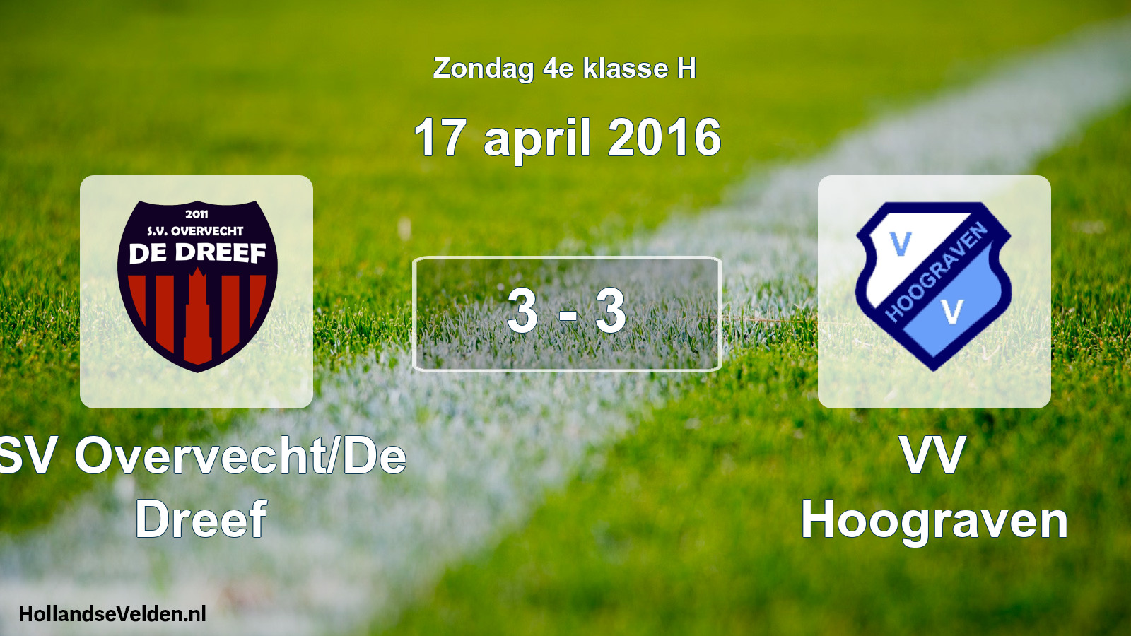 Total number of matches played: SV Overvecht/De Dreef - VV Hoograven 3 - 3 (17 April 2016)