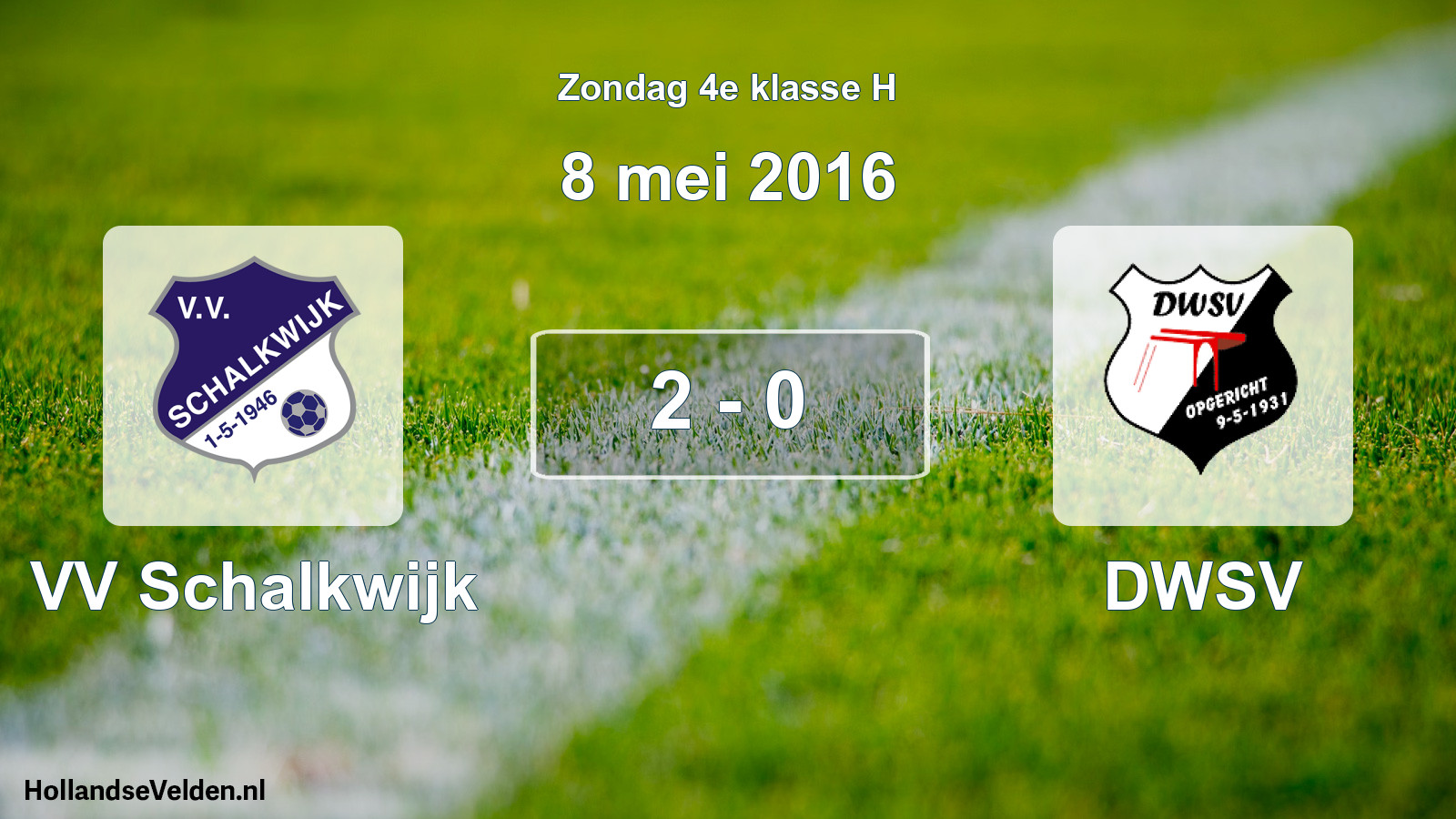 Total number of matches played: VV Schalkwijk - DWSV 2 - 0 (8 May 2016)