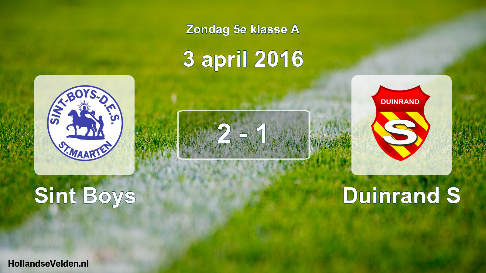 Total number of matches played: Sint Boys - Duinrand S 2 - 1 (3 April 2016)