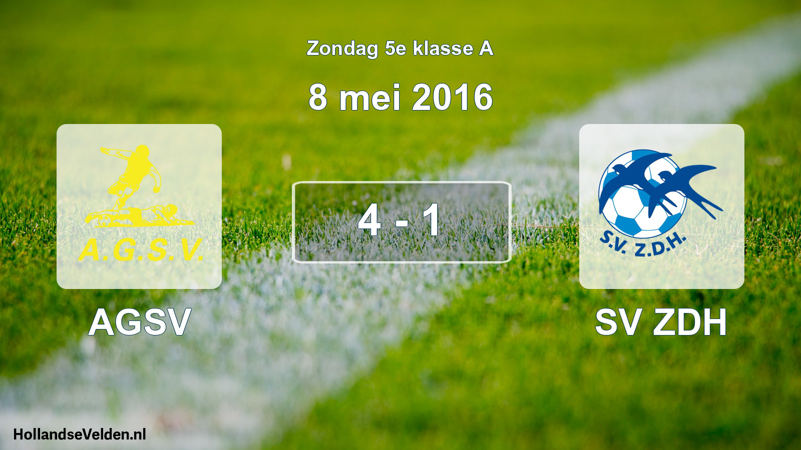 Total number of matches played: AGSV - SV ZDH 4 - 1 (8 May 2016)