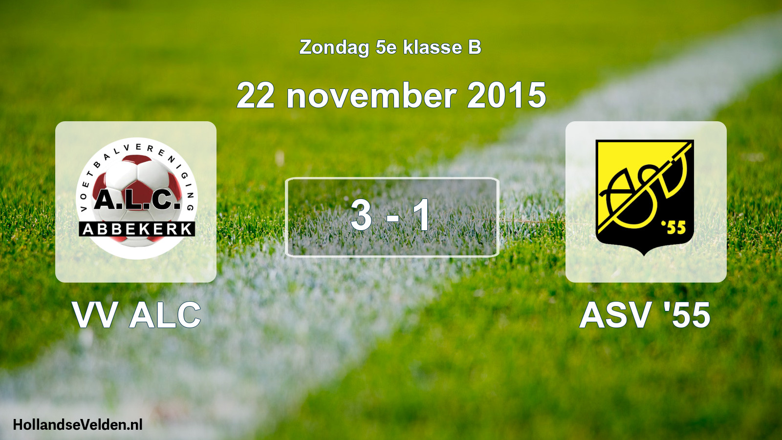 Total number of matches played: VV ALC - ASV '55 3 - 1 (22 November 2015)