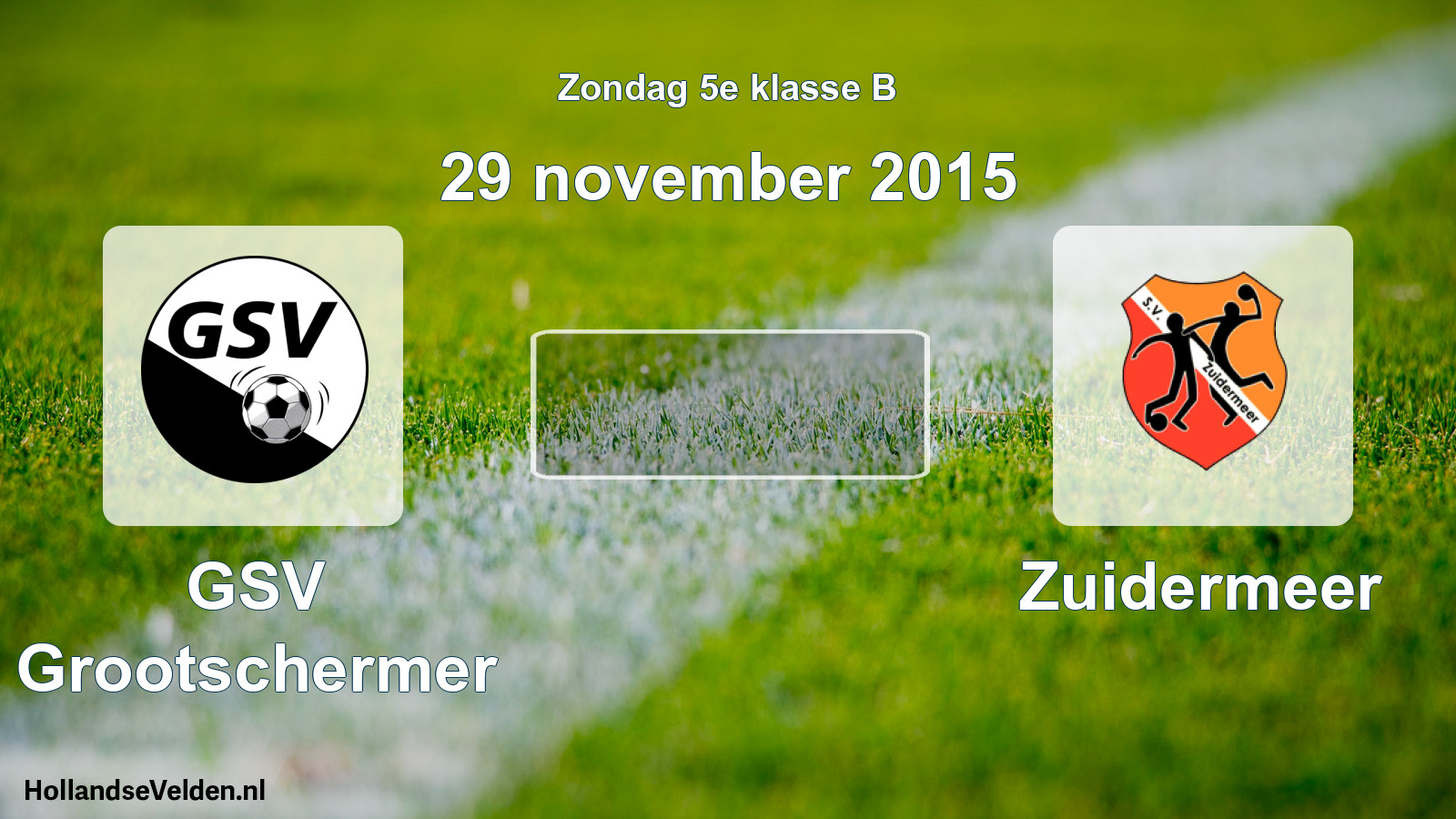 Scheduled Match: GSV Grootschermer - Zuidermeer (29 November 2015)