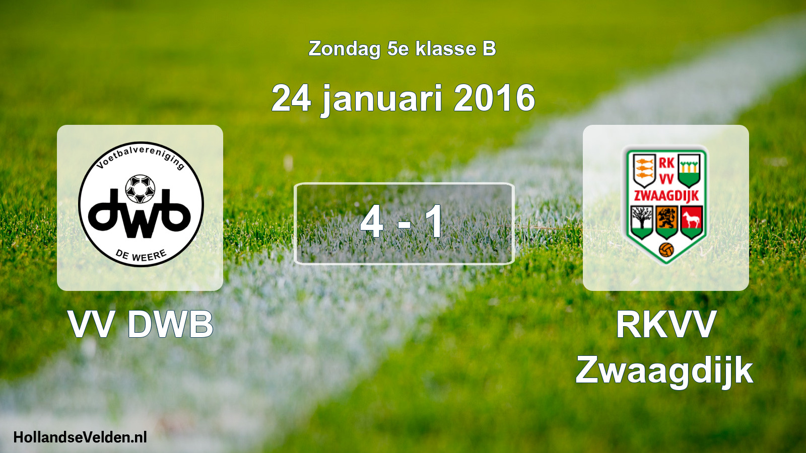 Total number of matches played: VV DWB - RKVV Zwaagdijk 4 - 1 (24 January 2016)