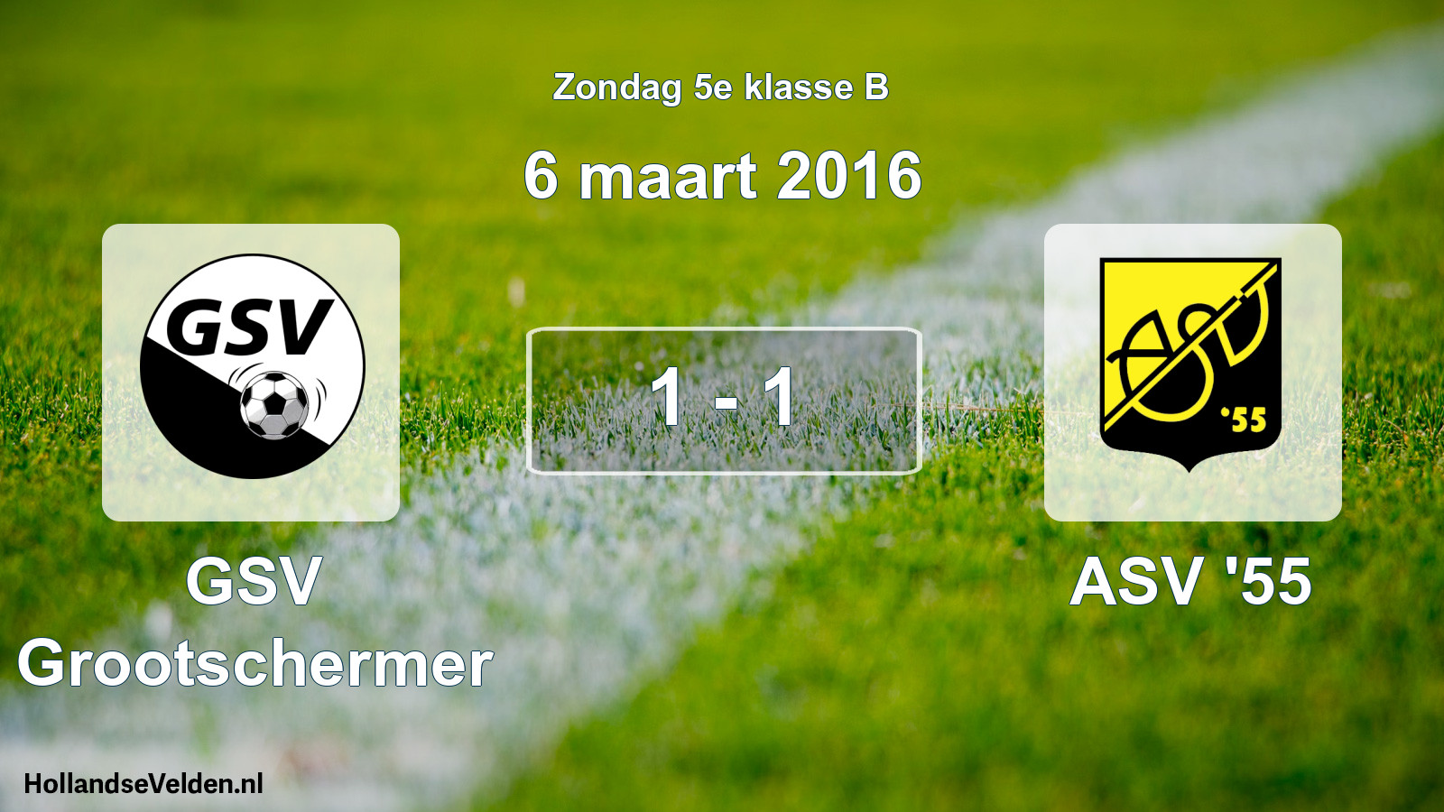 Total number of matches played: GSV Grootschermer - ASV '55 1 - 1 (6 March 2016)