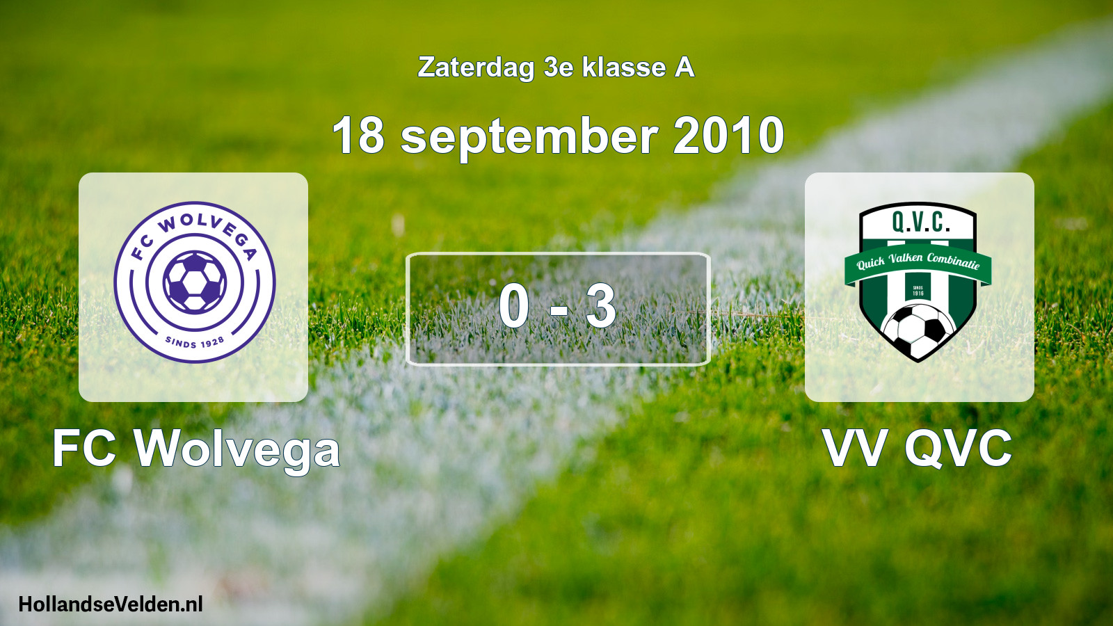 Total number of matches played: FC Wolvega - VV QVC 0 - 3 (18 September 2010)