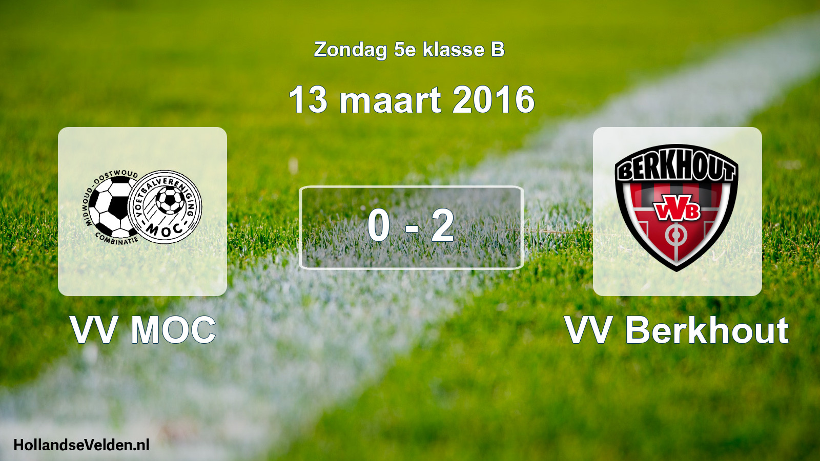 Total number of matches played: VV MOC - VV Berkhout 0 - 2 (13 March 2016)