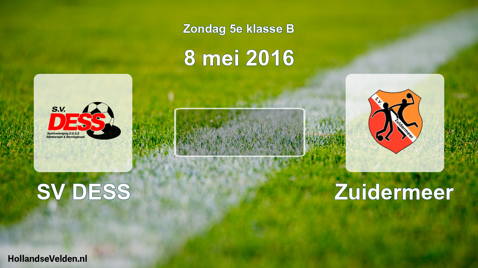 Scheduled Match: SV DESS - Zuidermeer (8 May 2016)