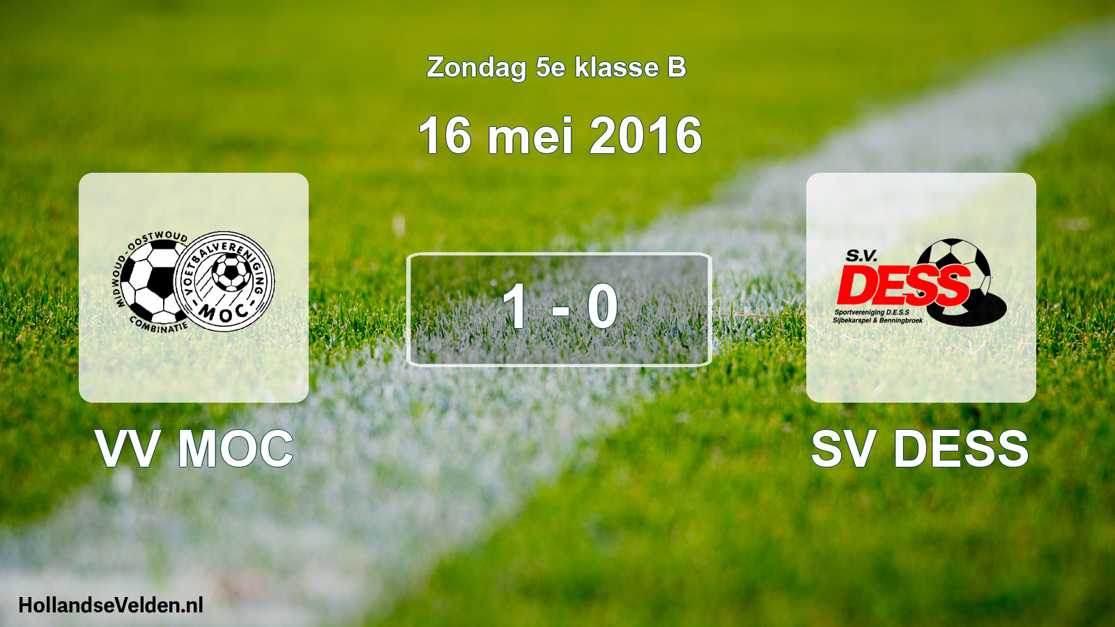 Total number of matches played: VV MOC - SV DESS 1 - 0 (16 May 2016)