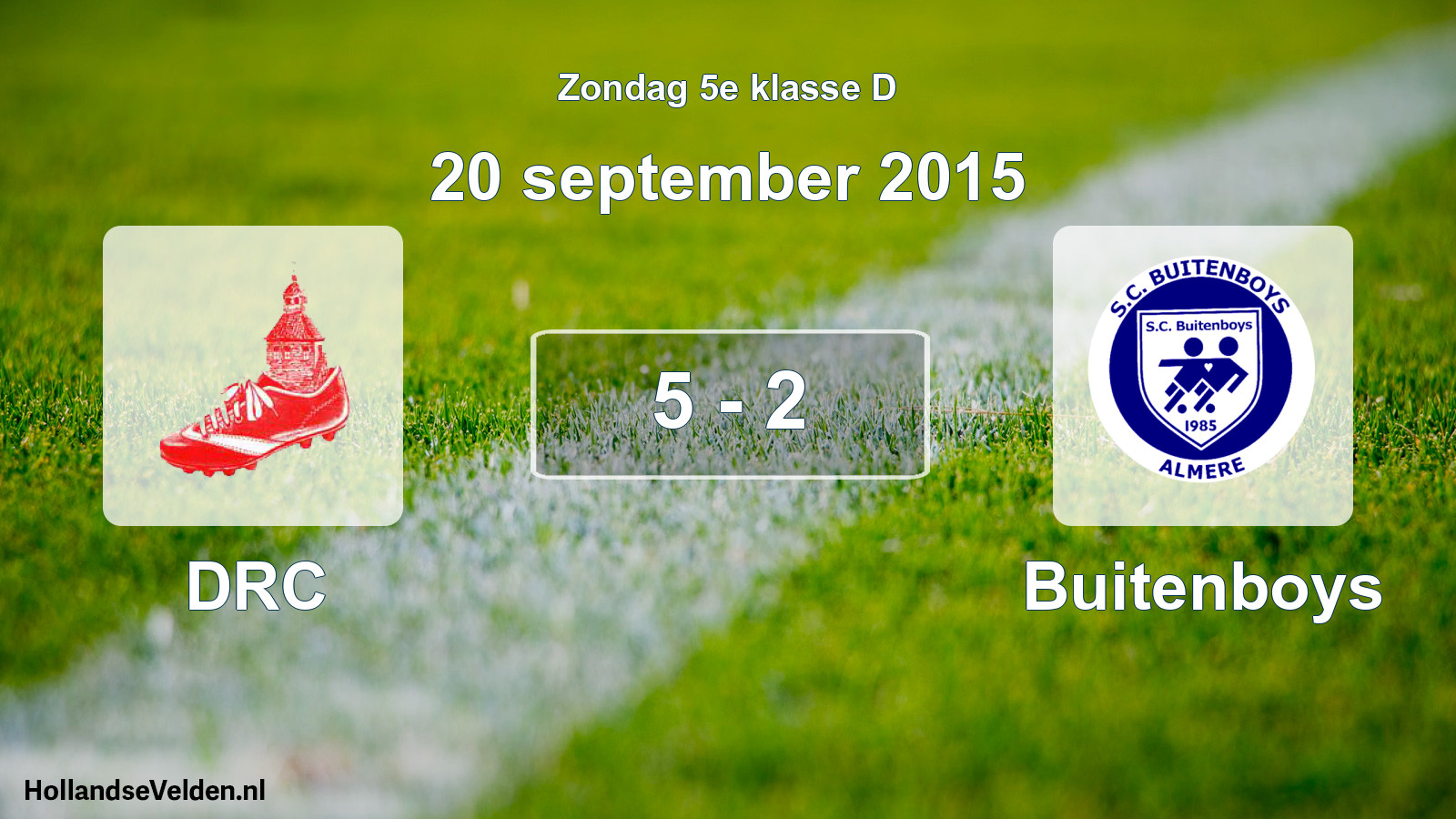 Total number of matches played: DRC - Buitenboys 5 - 2 (20 September 2015)