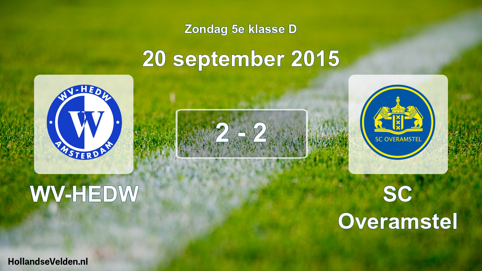Total number of matches played: WV-HEDW - SC Overamstel 2 - 2 (20 September 2015)