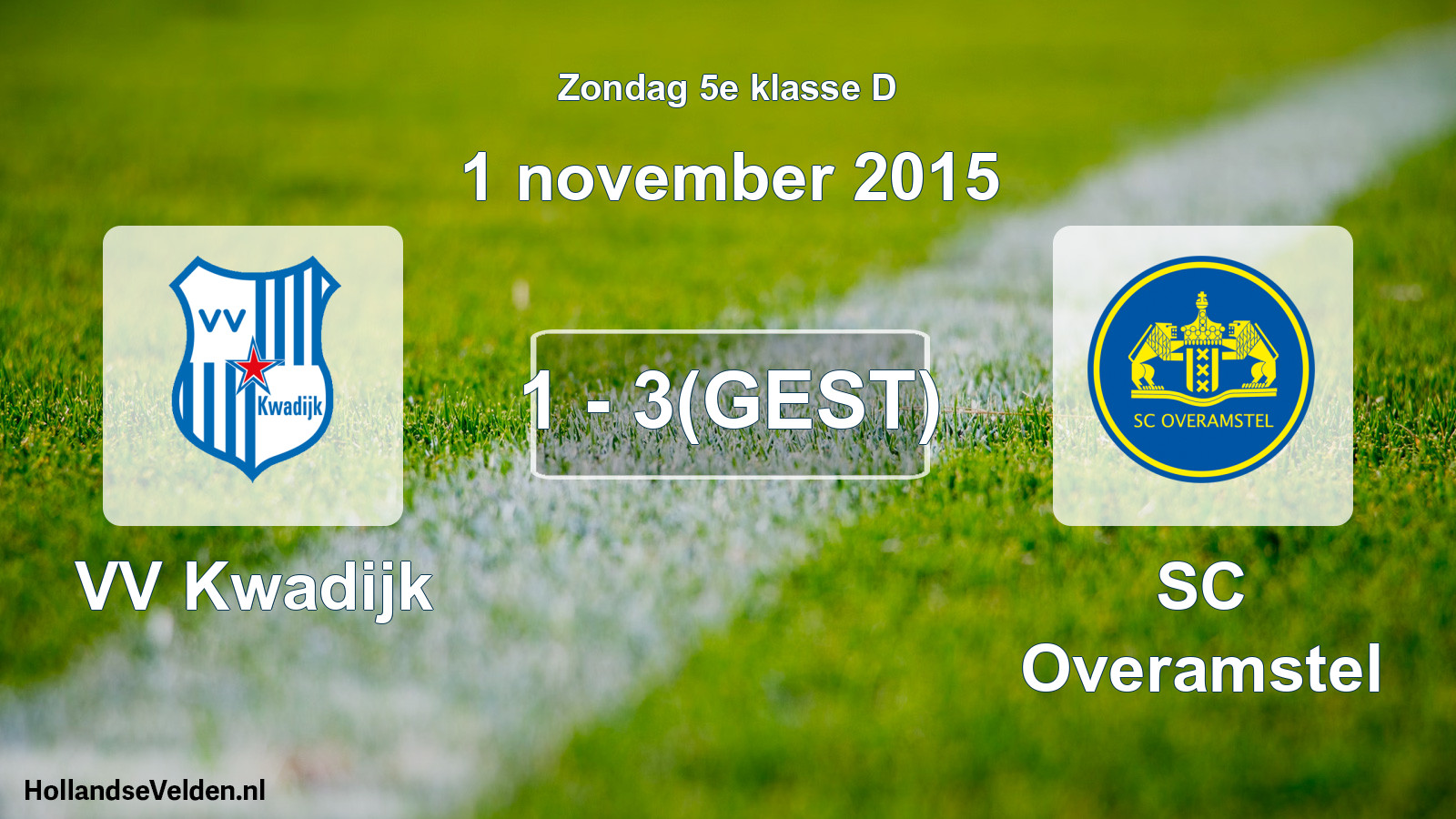 Abandoned match: VV Kwadijk - SC Overamstel (1 November 2015)