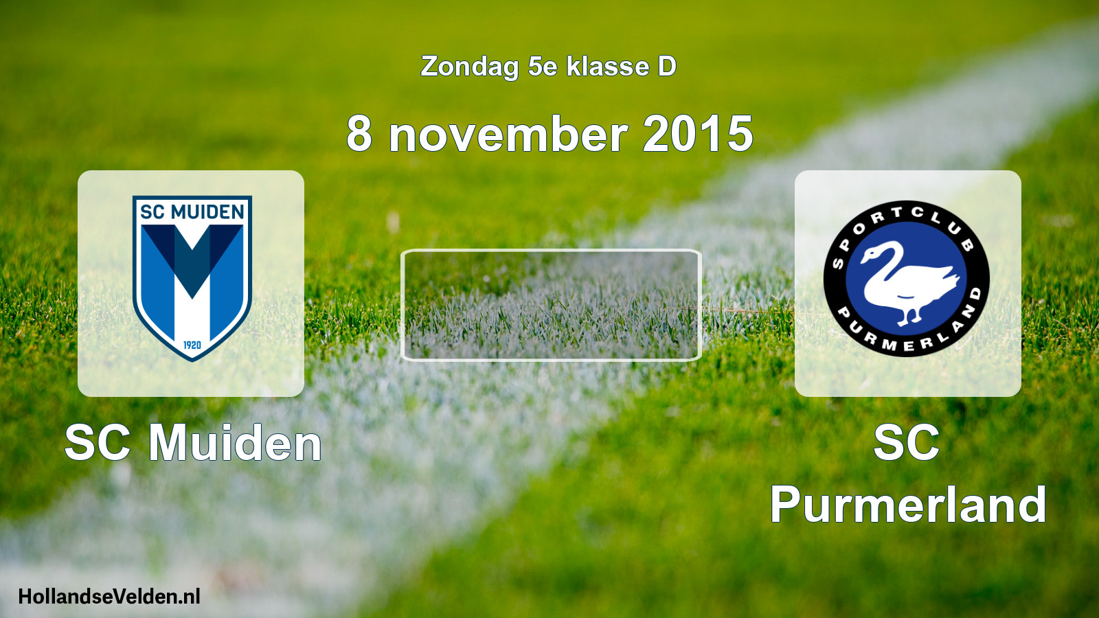 Scheduled Match: SC Muiden - SC Purmerland (8 November 2015)
