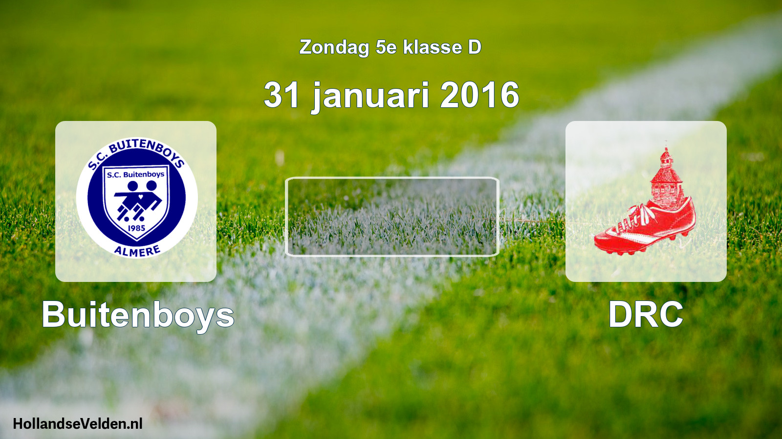Scheduled Match: Buitenboys - DRC (31 January 2016)