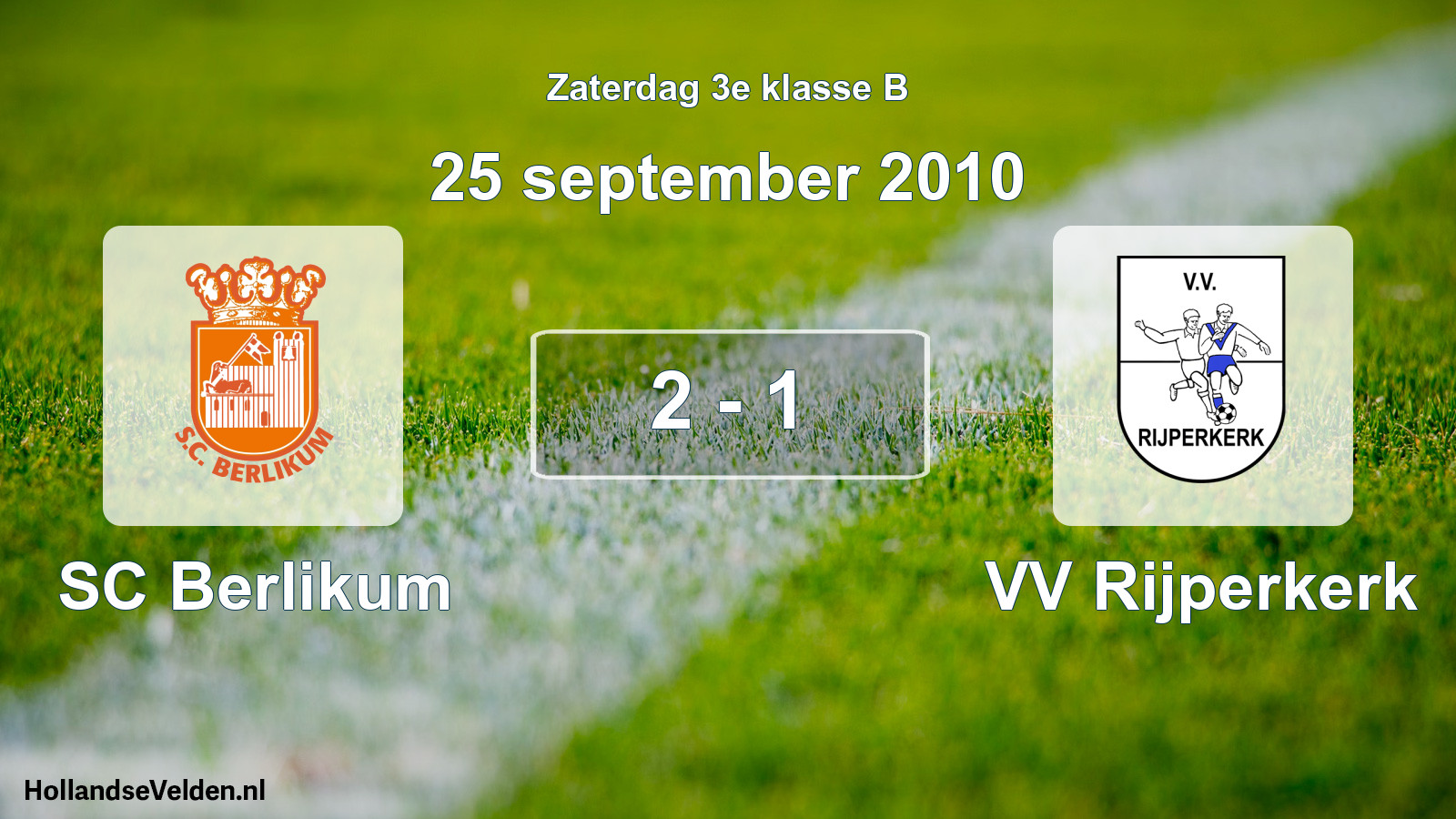 Total number of matches played: SC Berlikum - VV Rijperkerk 2 - 1 (25 September 2010)