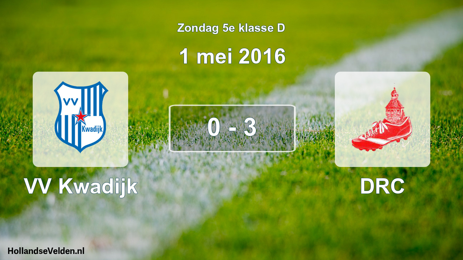 Total number of matches played: VV Kwadijk - DRC 0 - 3 (1 May 2016)