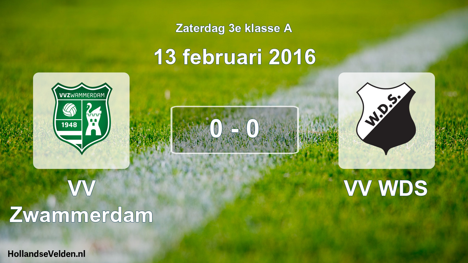 Total number of matches played: VV Zwammerdam - VV WDS 0 - 0 (13 February 2016)