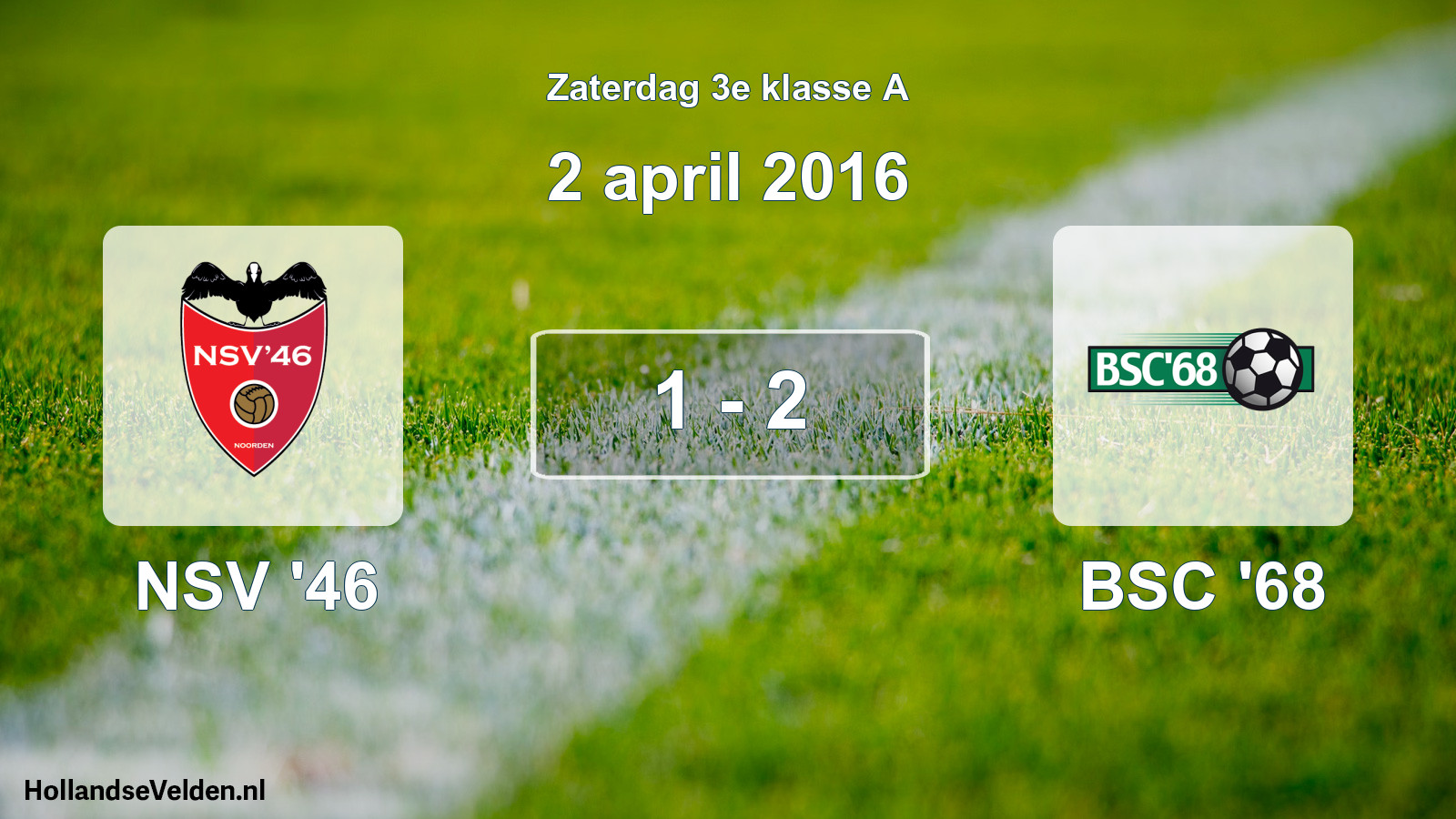 Total number of matches played: NSV '46 - BSC '68 1 - 2 (2 April 2016)