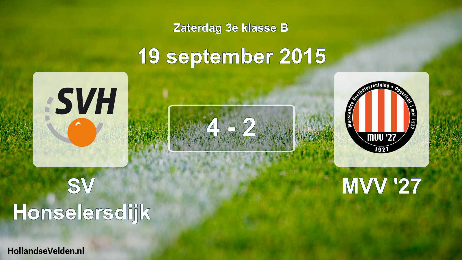 Total number of matches played: SV Honselersdijk - MVV '27 4 - 2 (19 September 2015)