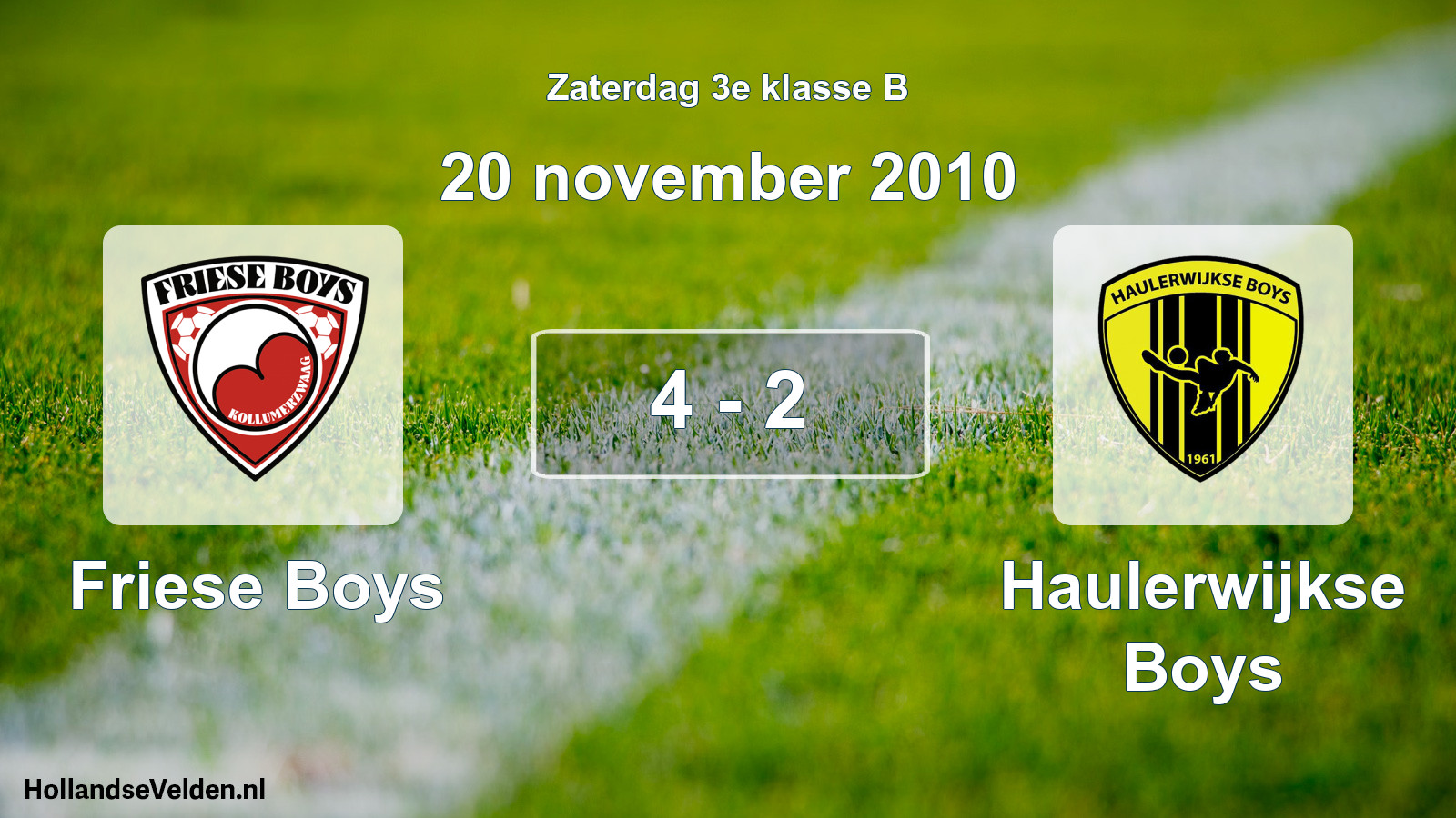 Total number of matches played: Friese Boys - Haulerwijkse Boys 4 - 2 (20 November 2010)