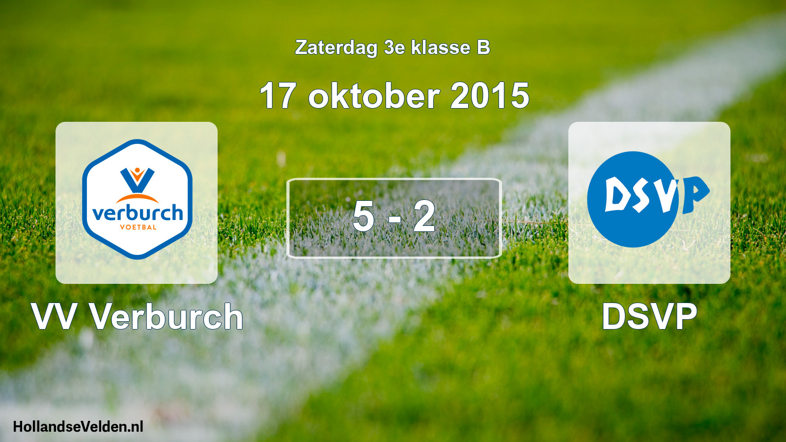 Total number of matches played: VV Verburch - DSVP 5 - 2 (17 October 2015)