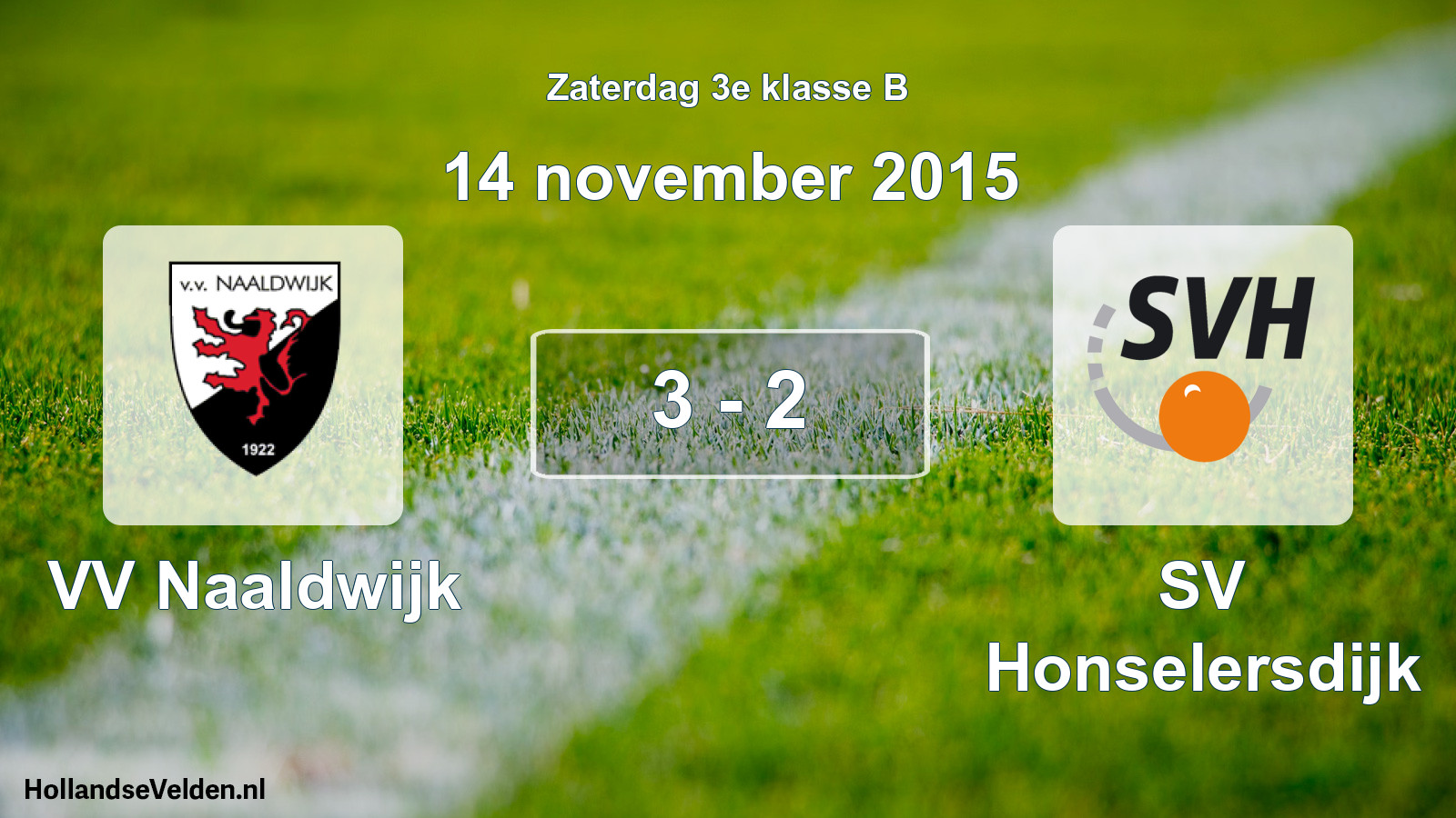 Total number of matches played: VV Naaldwijk - SV Honselersdijk 3 - 2 (14 November 2015)