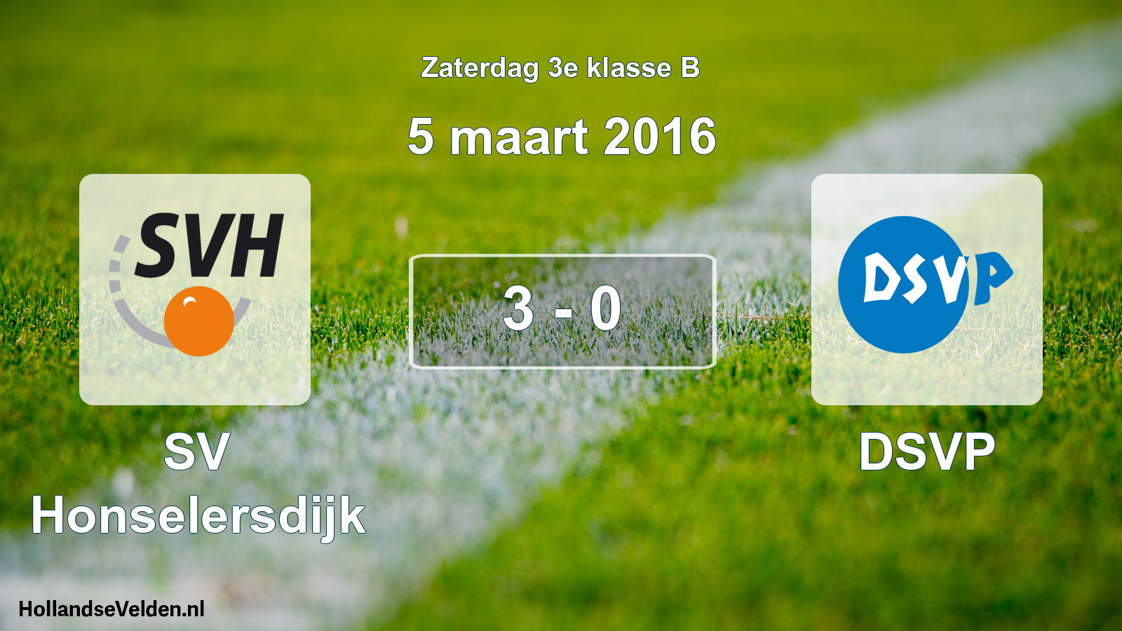 Total number of matches played: SV Honselersdijk - DSVP 3 - 0 (5 March 2016)