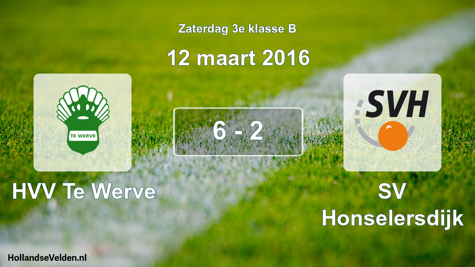 Total number of matches played: HVV Te Werve - SV Honselersdijk 6 - 2 (12 March 2016)