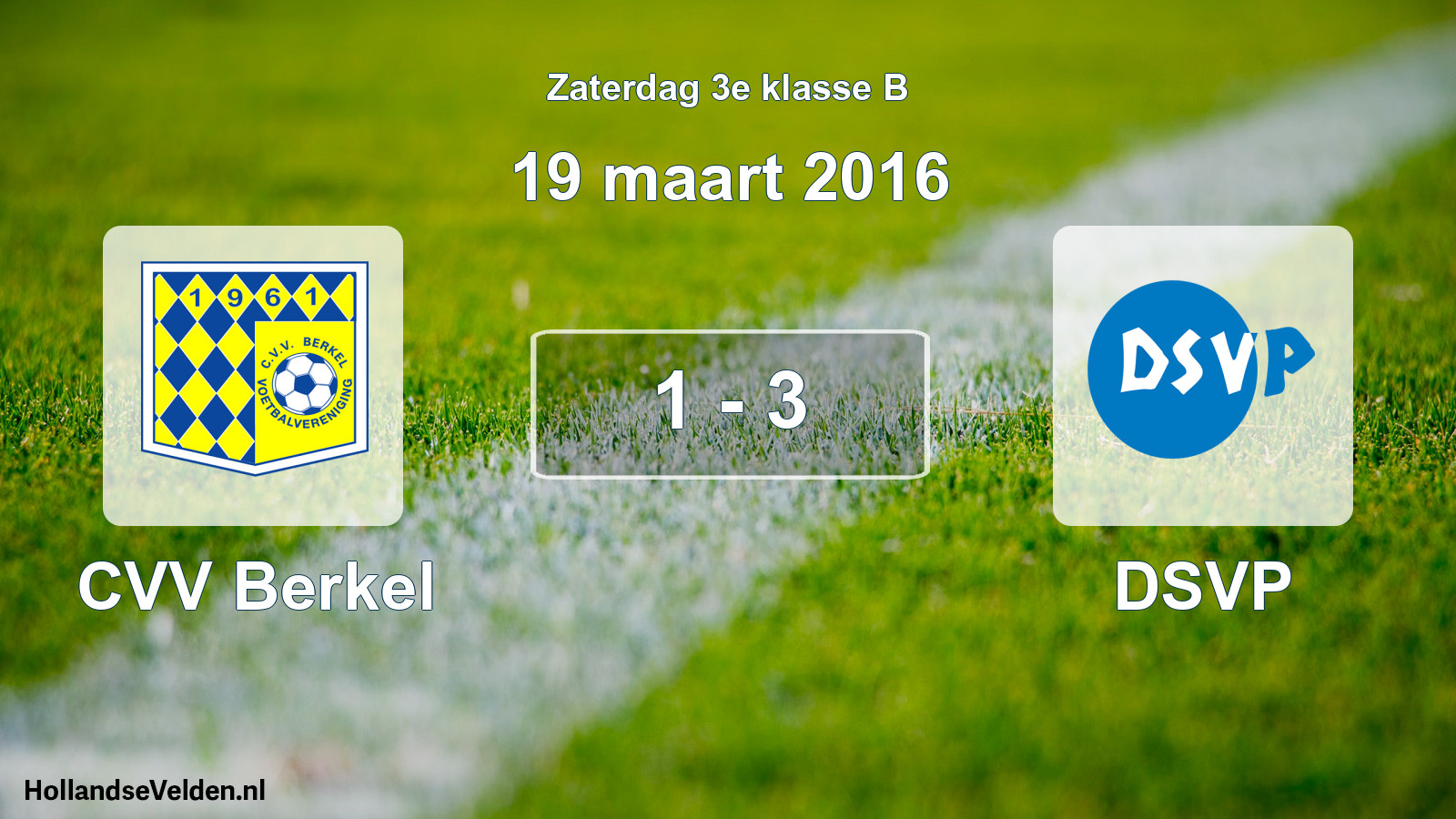 Total number of matches played: CVV Berkel - DSVP 1 - 3 (19 March 2016)