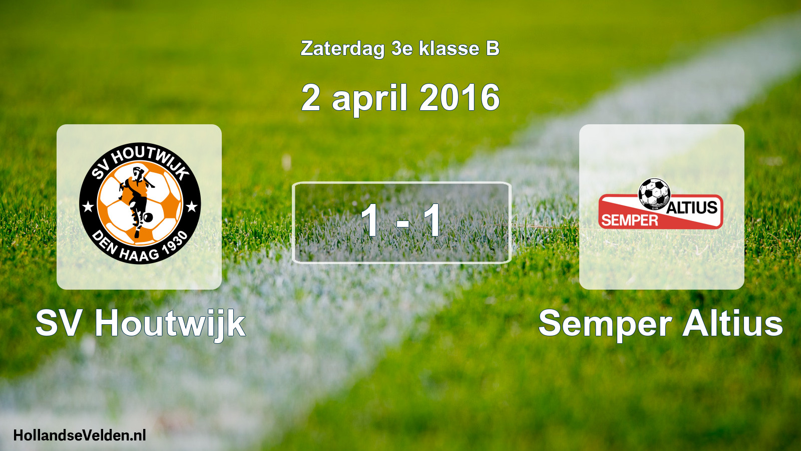 Total number of matches played: SV Houtwijk - Semper Altius 1 - 1 (2 April 2016)